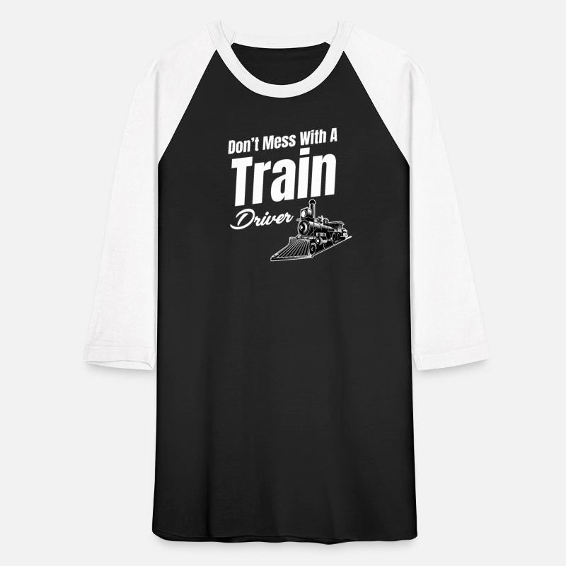 Don't Mess With A Train Driver Transmission