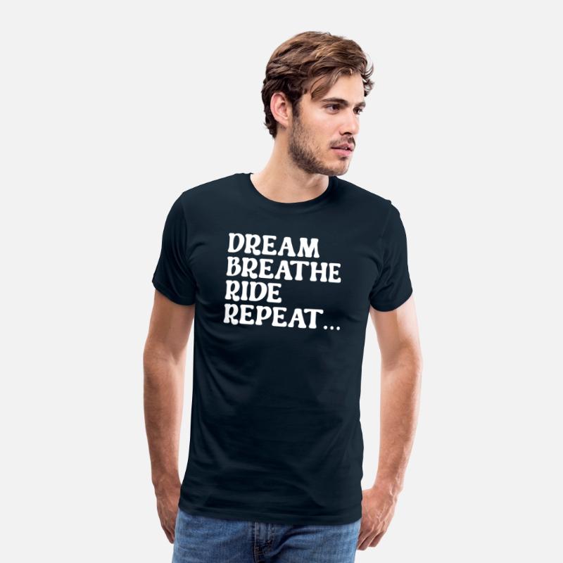 Dream Breathe Ride Repeat