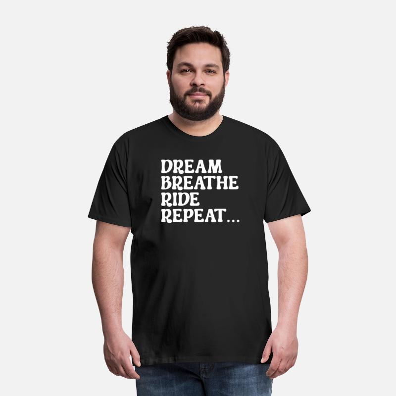 Dream Breathe Ride Repeat