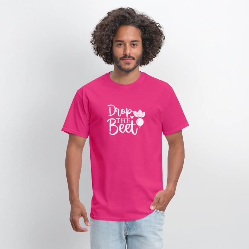 Drop The Beet , Funny Beetroot Quotes