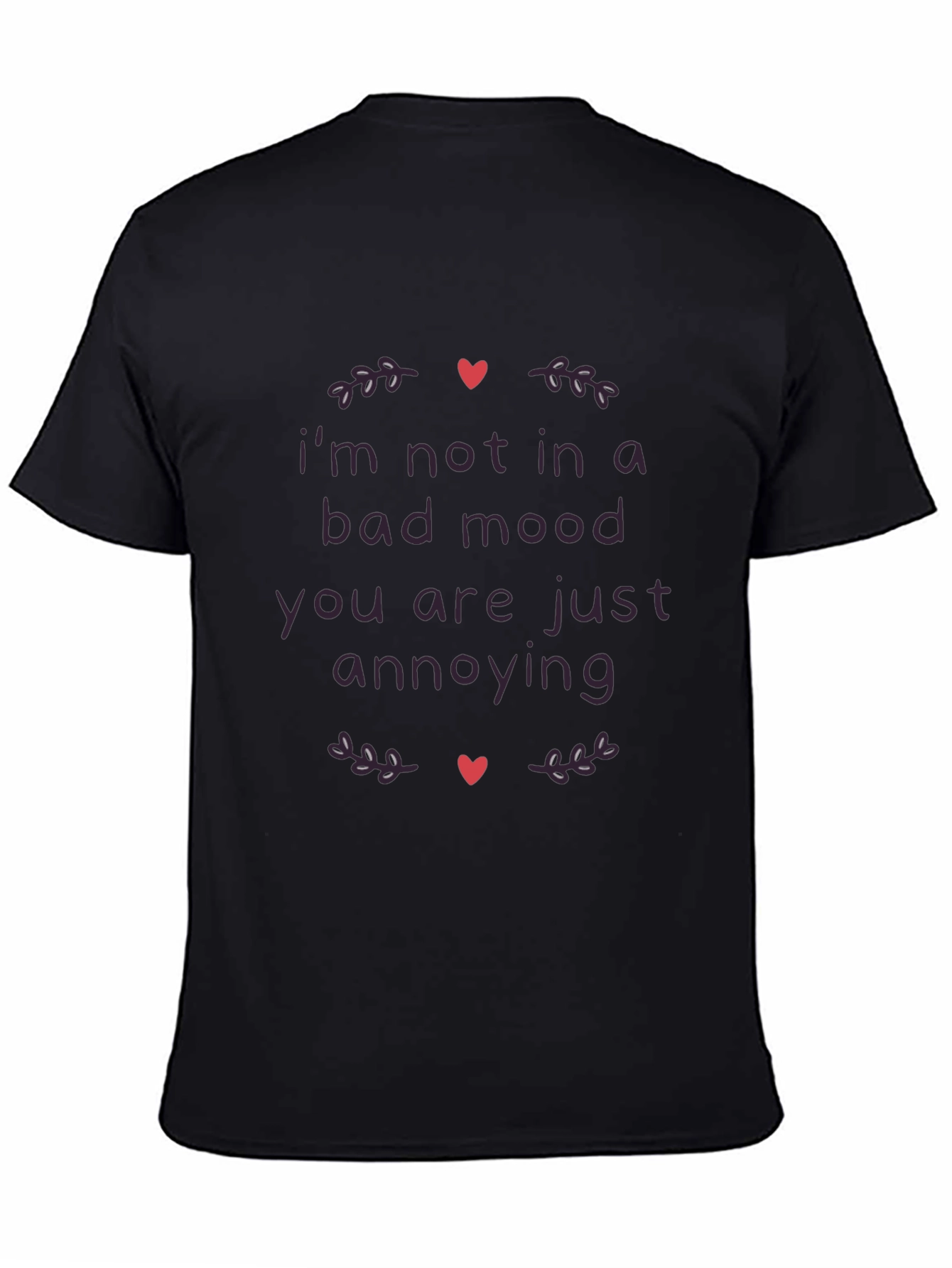 Annoying Mood T-Shirt