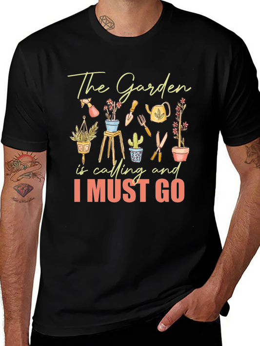 The Garden is Calling T-Shirt