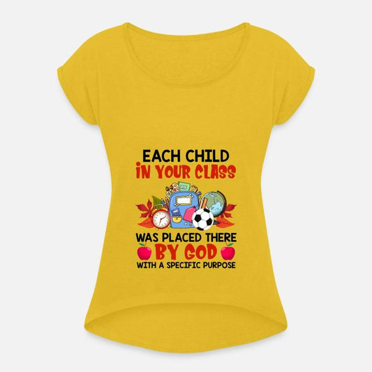 Each Child In Your Class Was Placed There By God