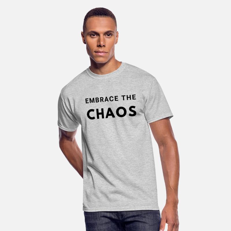 embrace the chaos