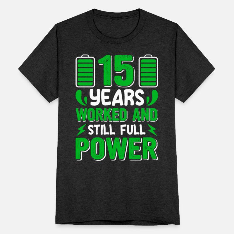 Employee 15 Years Worked and Still Full Power