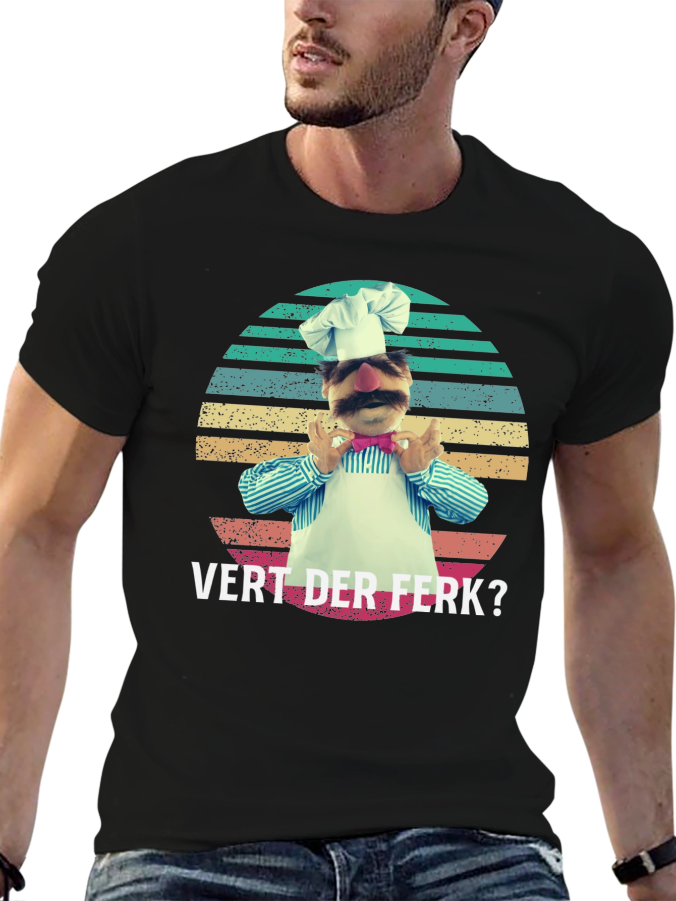 Vert Der Ferk? Swedish Chef T-Shirt
