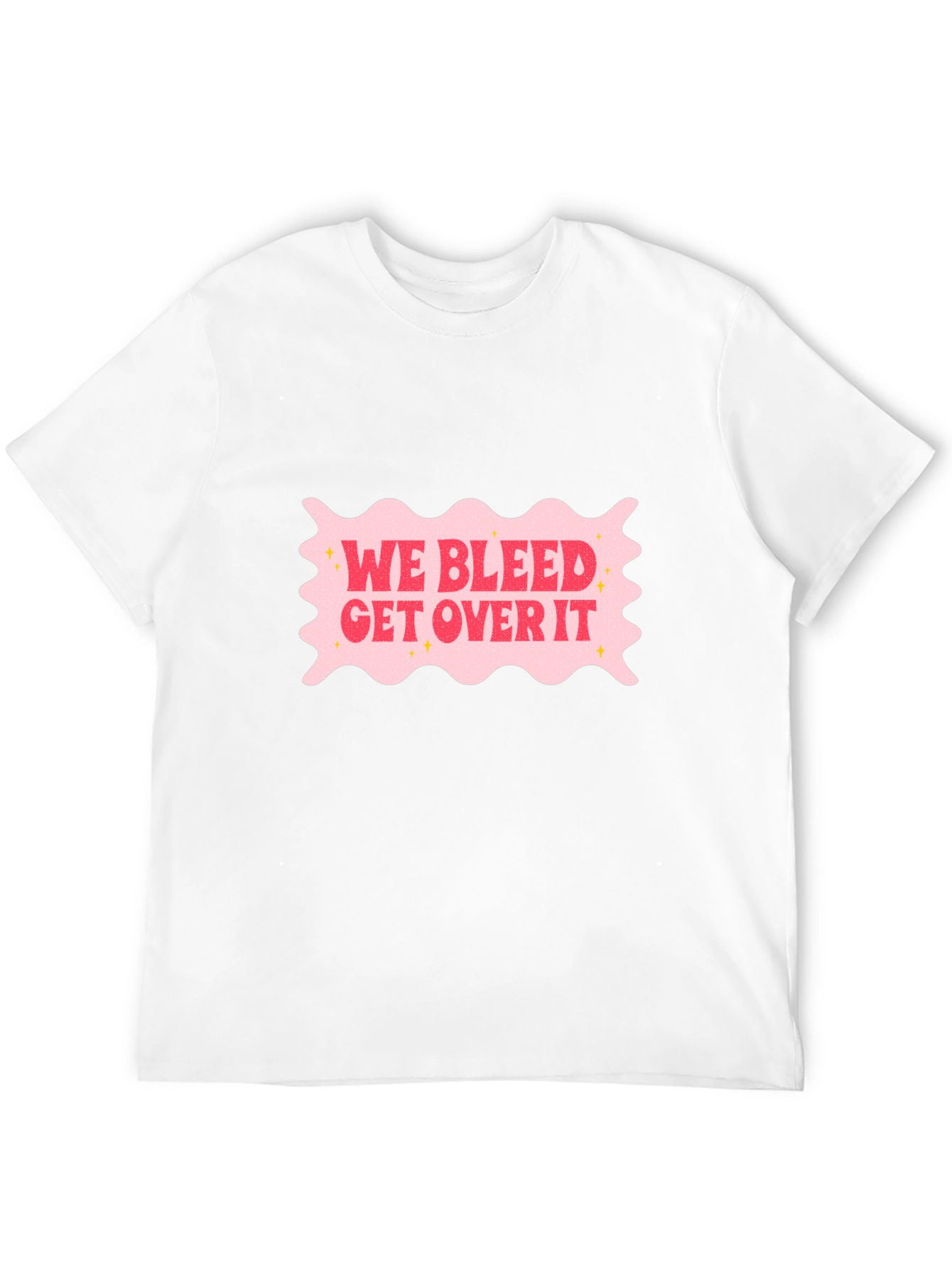 We Bleed Get Over It Black Graphic T-Shirt