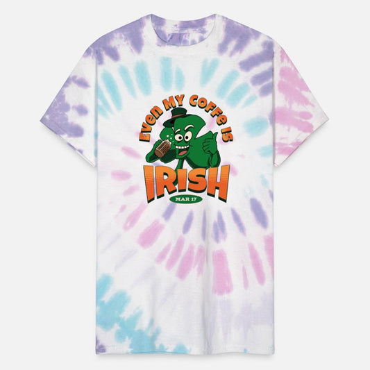 Even My Coffe Is Irish on St. Patricks Day