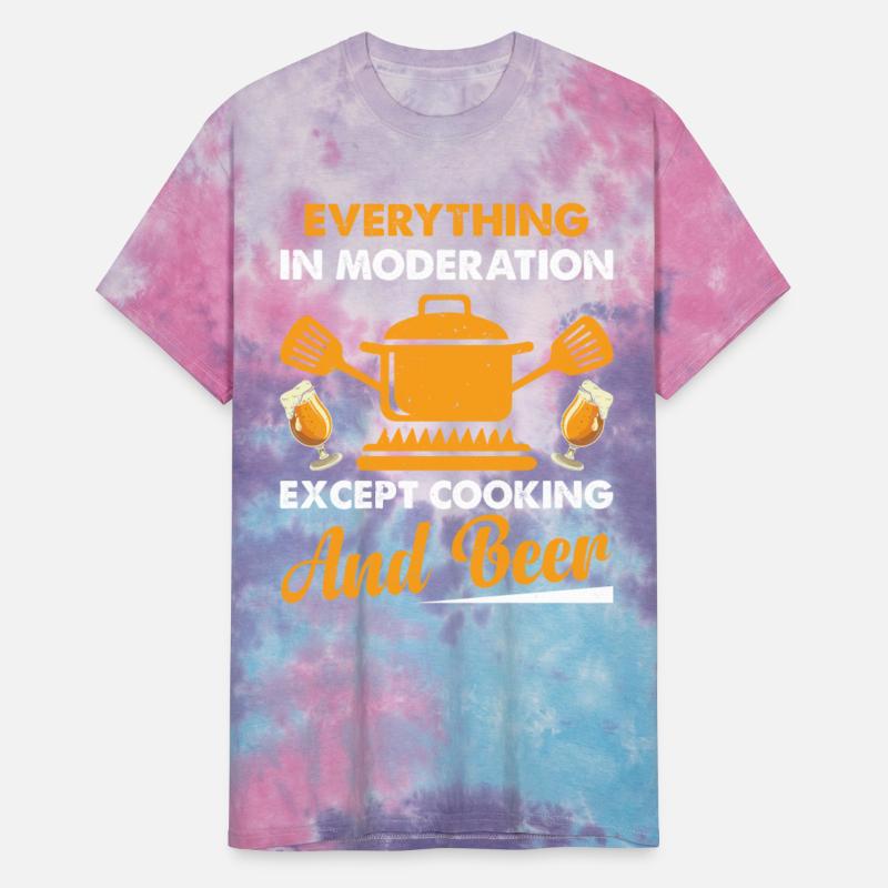 Everything In Moderation Except Cooking And Beer M