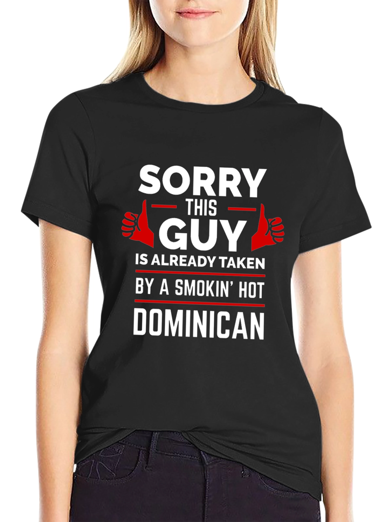Taken By Smokin Hot Dominican T-Shirt