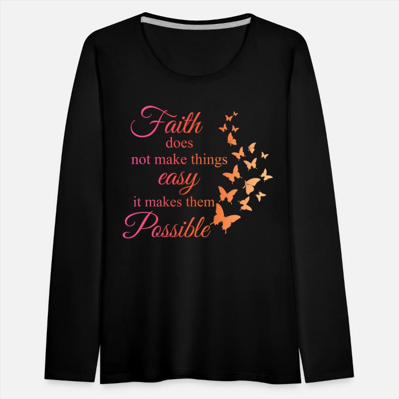 Faith Does Not Make Things Easy