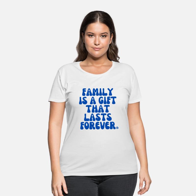 family is a gift that last forever