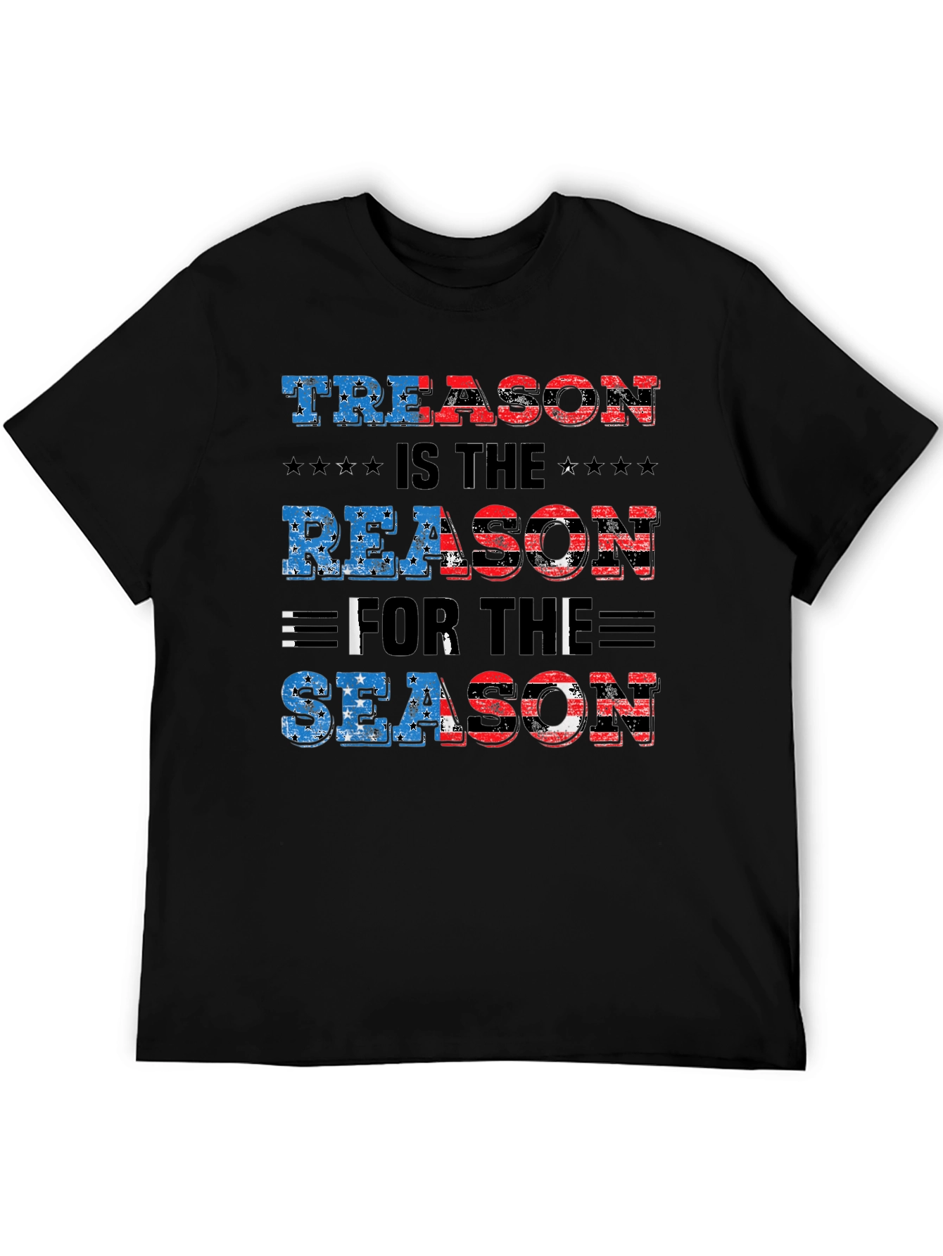 Treason Is The Reason For The Season T-Shirt