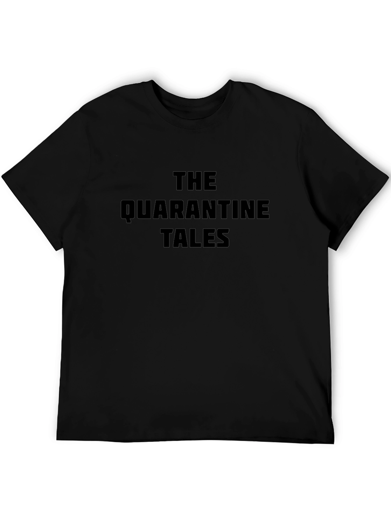 The Quarantine Tales T-Shirt - Black Graphic Tee
