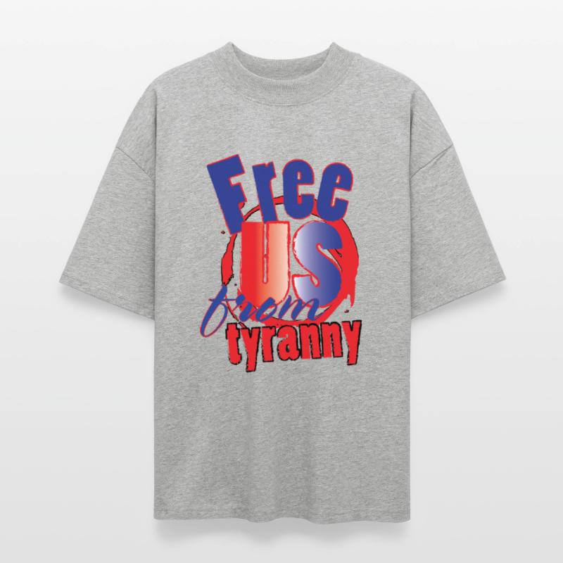 Free Us From Tyranny