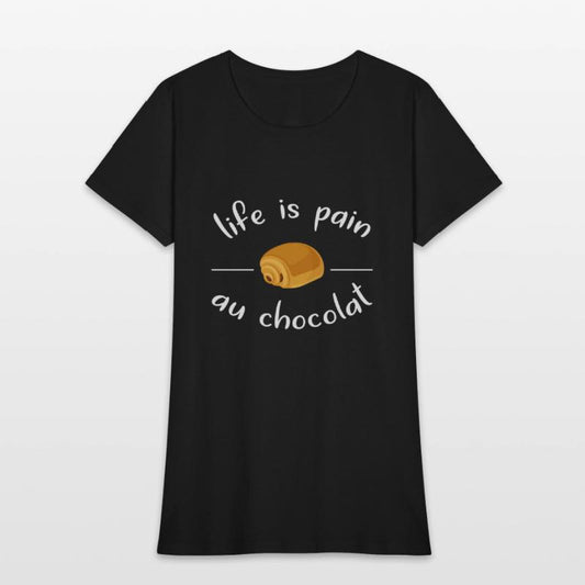 Funny Life Is Pain Au Chocolat