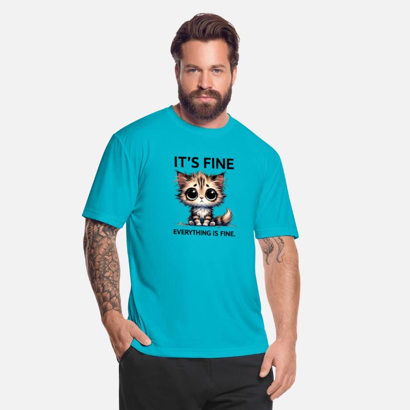 Funny Sarcastic Cat Design - Everything is Fine T-
