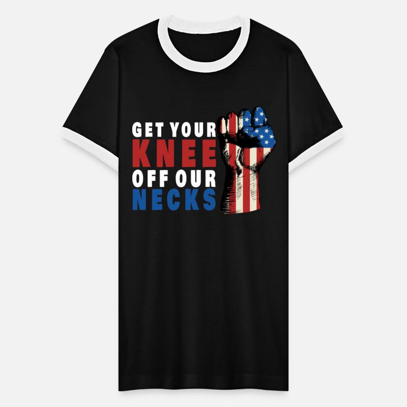 Get Your Knee Off Our Necks