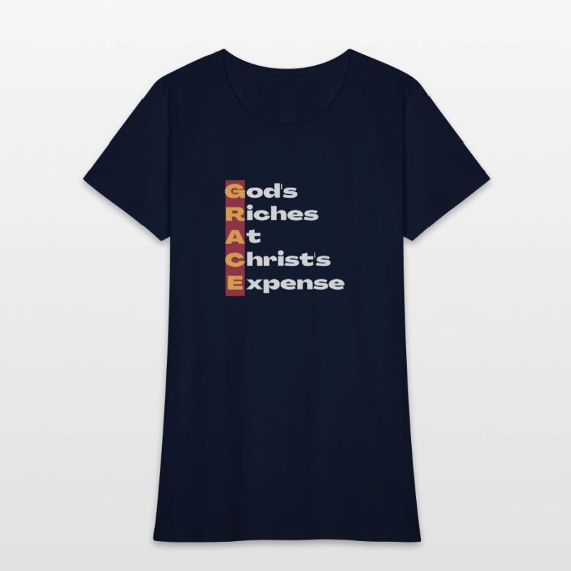 GRACE is God's Riches at Christ's Expense