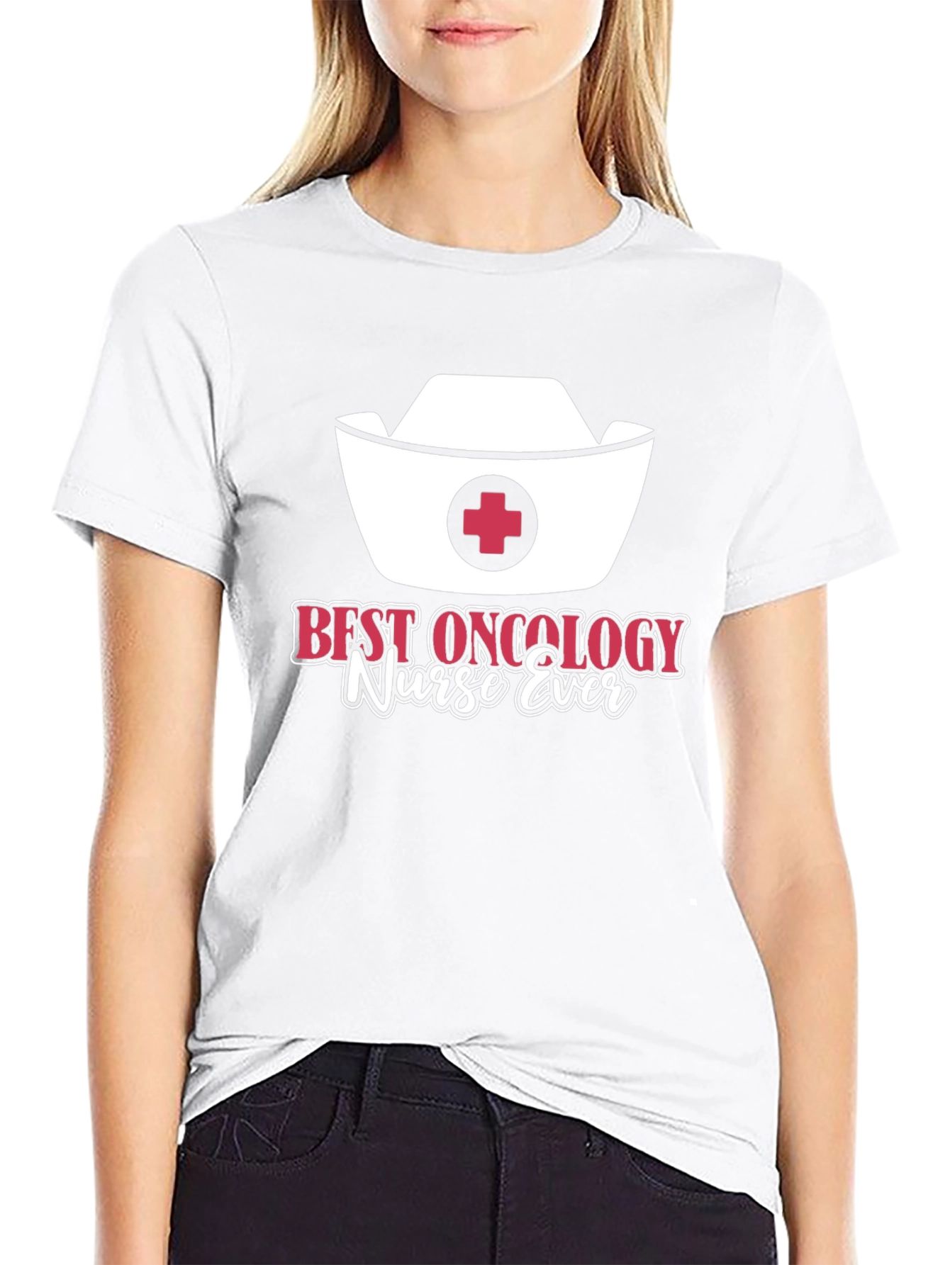 Best Oncology Nurse Ever T-Shirt