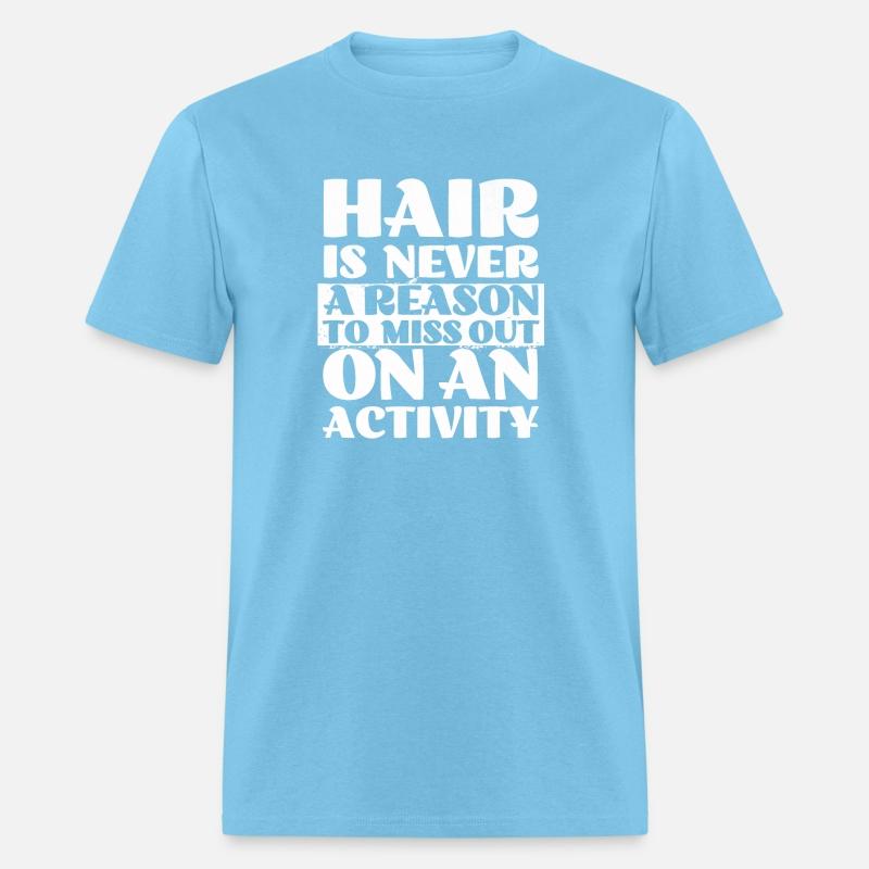 Hair is never a reason to miss out on an activity
