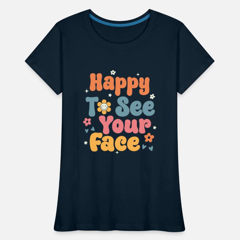 Happy to See Your Face Teachers Students First Day