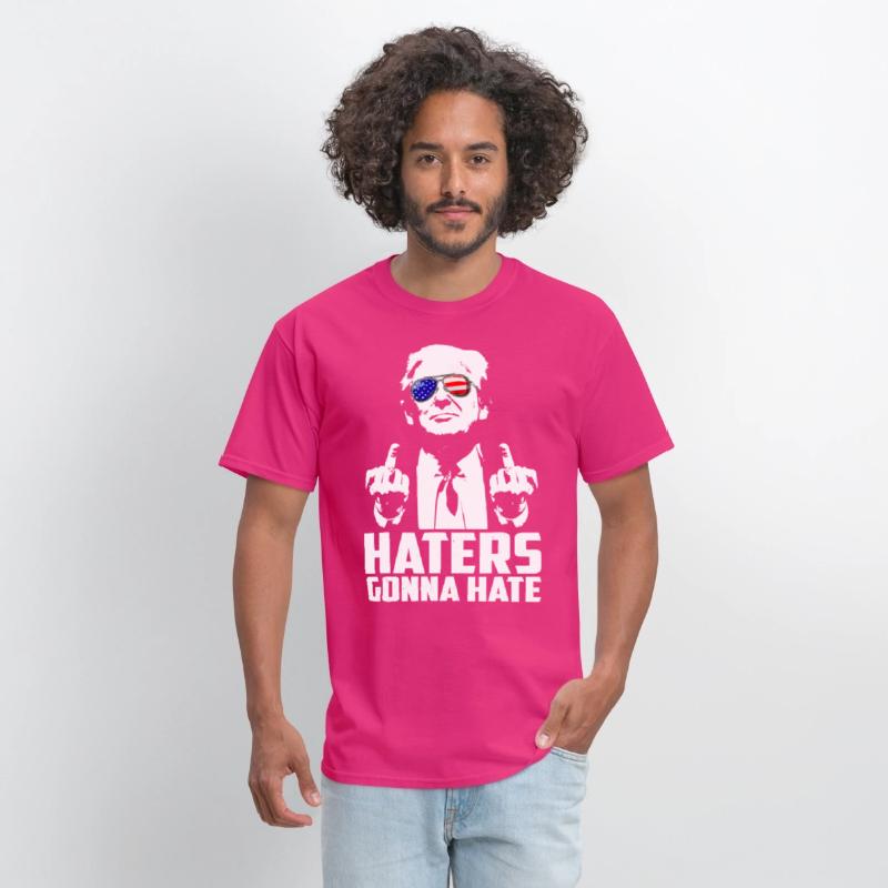 Haters Gonna Hate President Donald Trump