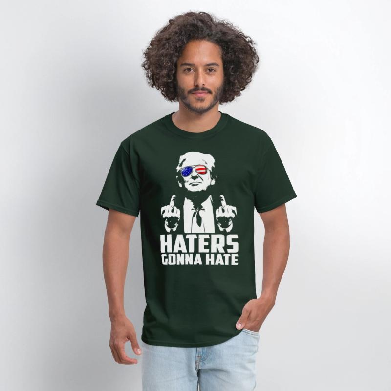 Haters Gonna Hate President Donald Trump