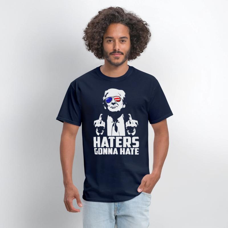 Haters Gonna Hate President Donald Trump