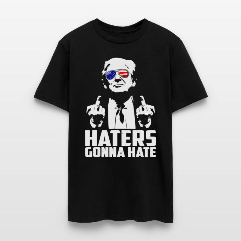 Haters Gonna Hate President Donald Trump