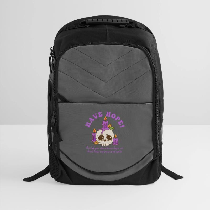 Have Hope And If You Don't Have Hope