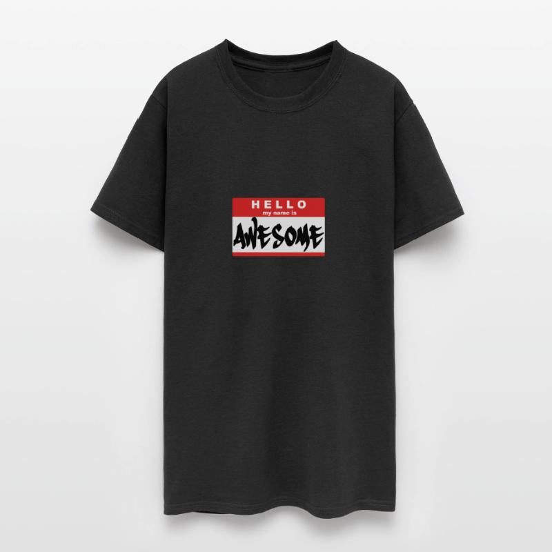 Hello My Name is AWESOME