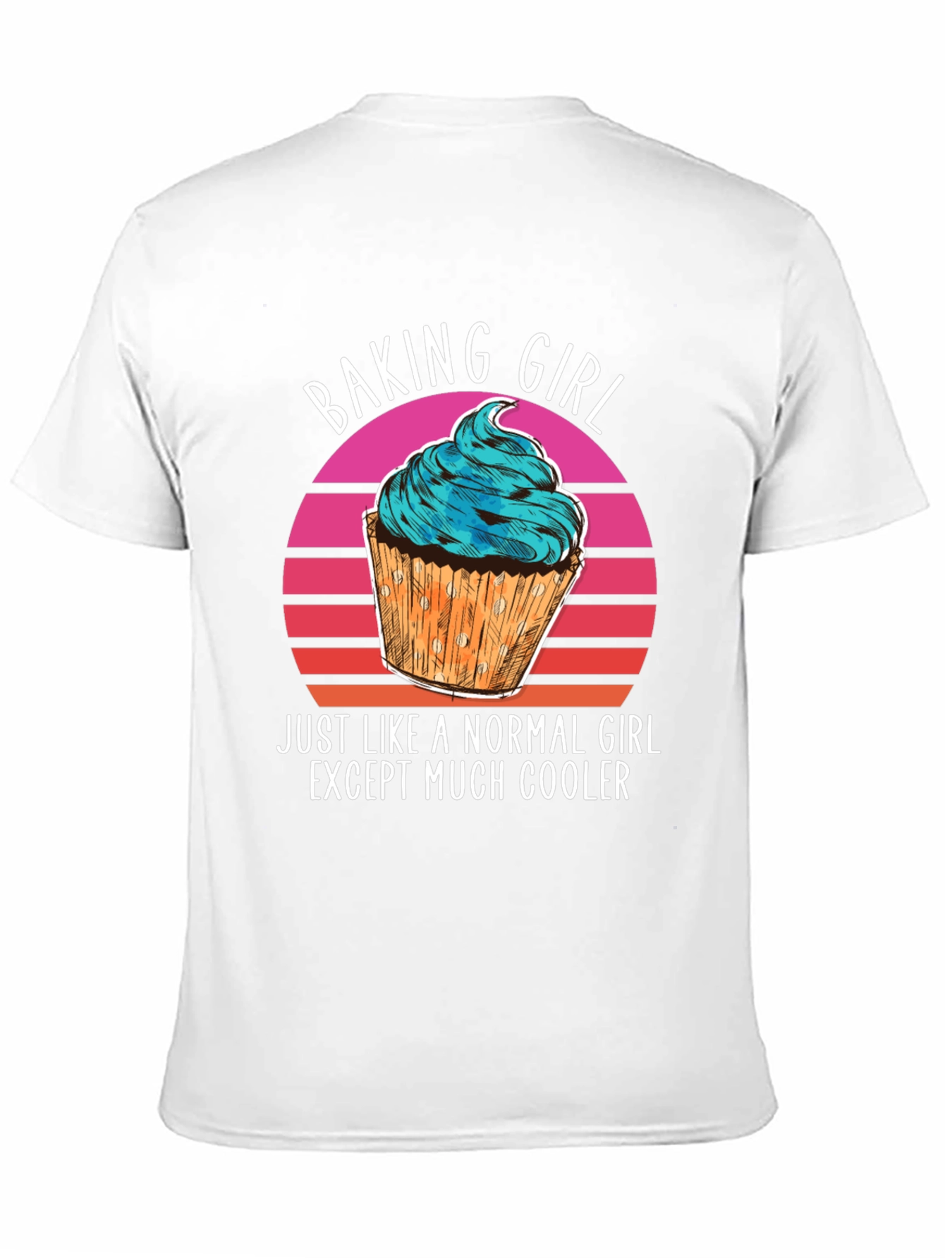 Baking Girl T-Shirt - Cool Cupcake Design