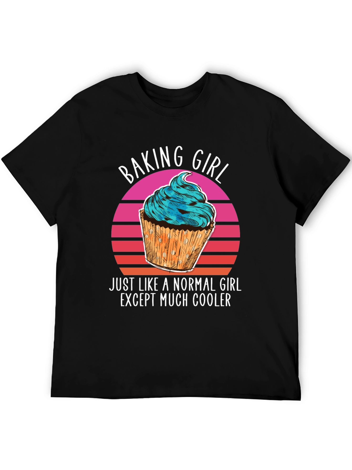 Baking Girl T-Shirt - Cool Cupcake Design