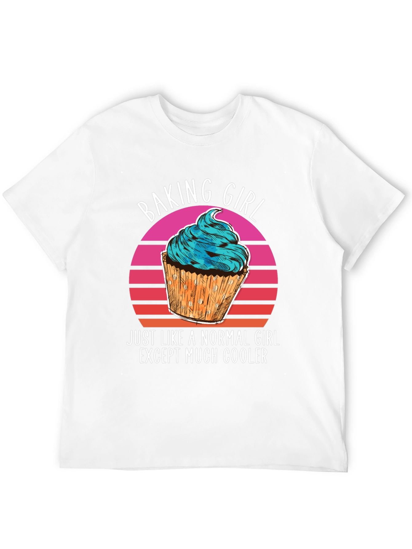 Baking Girl T-Shirt - Cool Cupcake Design