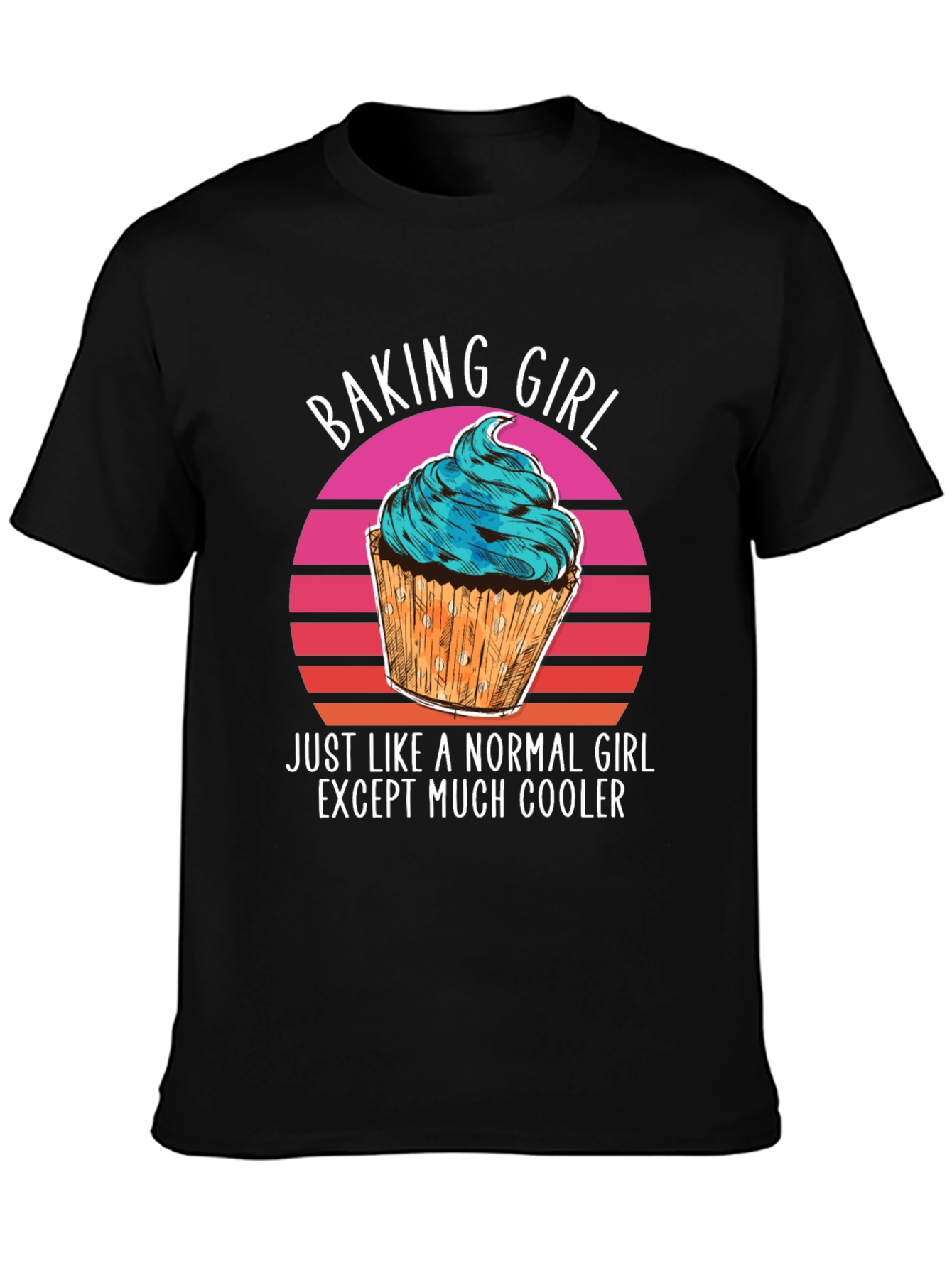 Baking Girl T-Shirt - Cool Cupcake Design