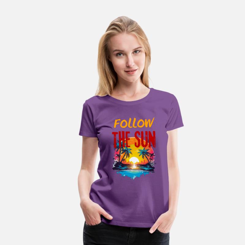 Holiday Shirt, Follow the sun, sea, ocean, beach