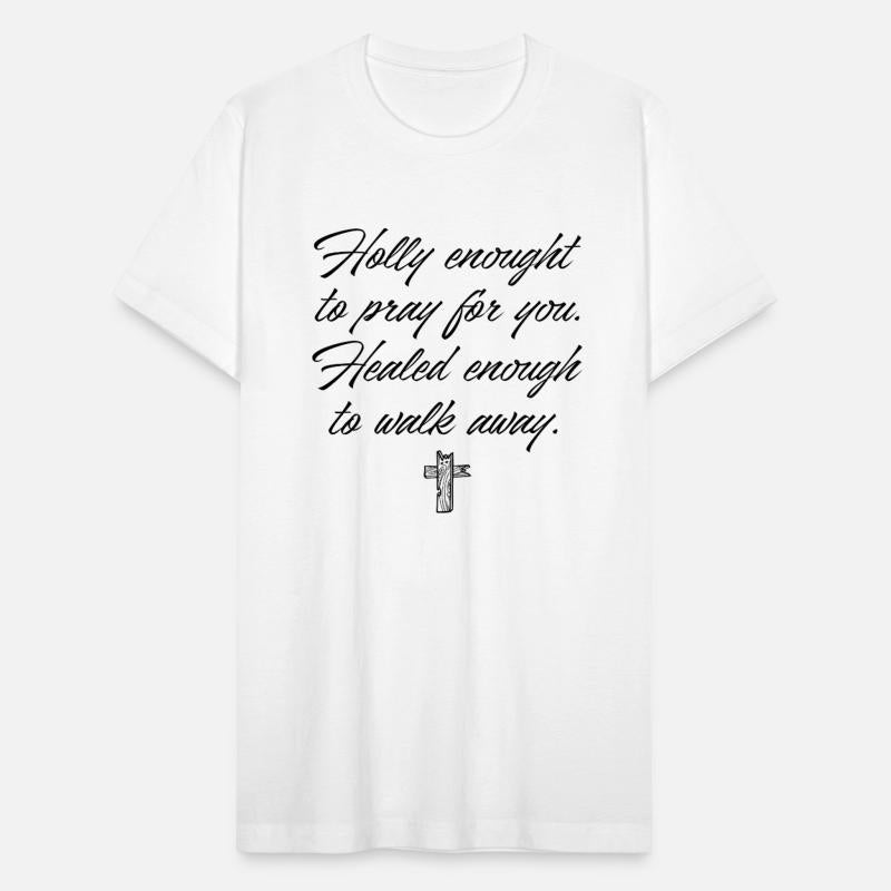 Holy Enough To Pray For You Bible Verse