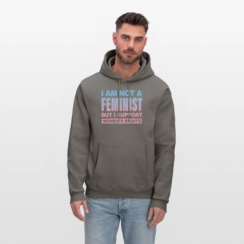 I AM NOT A FEMINIST BUT I SUPPORT WOMEN'S RIGHTS