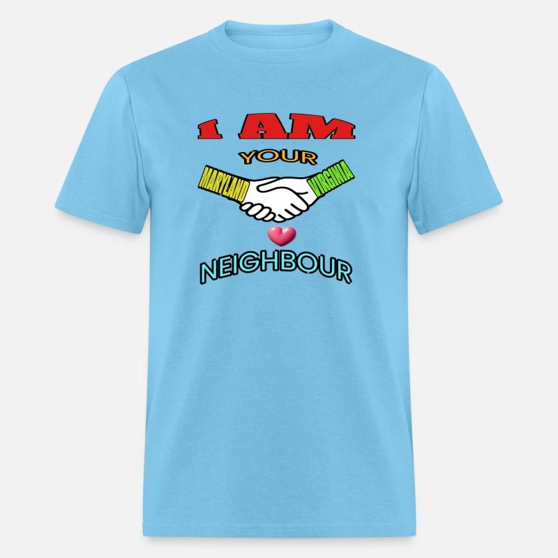 I AM YOUR NEIGHOUR MARYLAND AND VIRGINIA