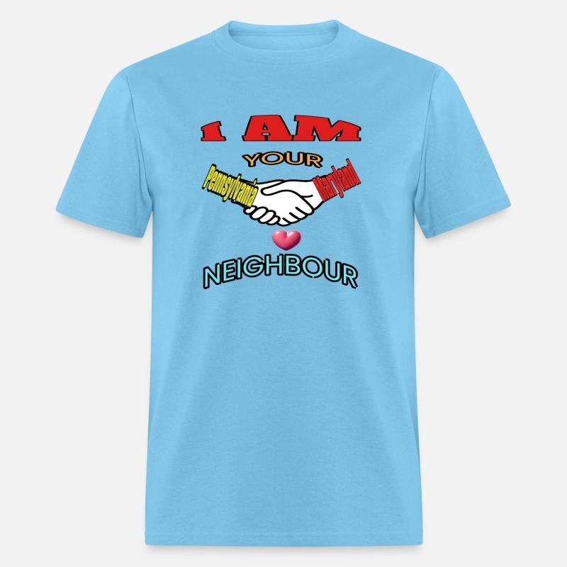 I AM YOUR NEIGHOUR PENNSYLVANIA AND MARYLAND