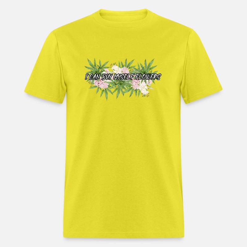 I Can Buy Myself Flowers Stoner Cannabis