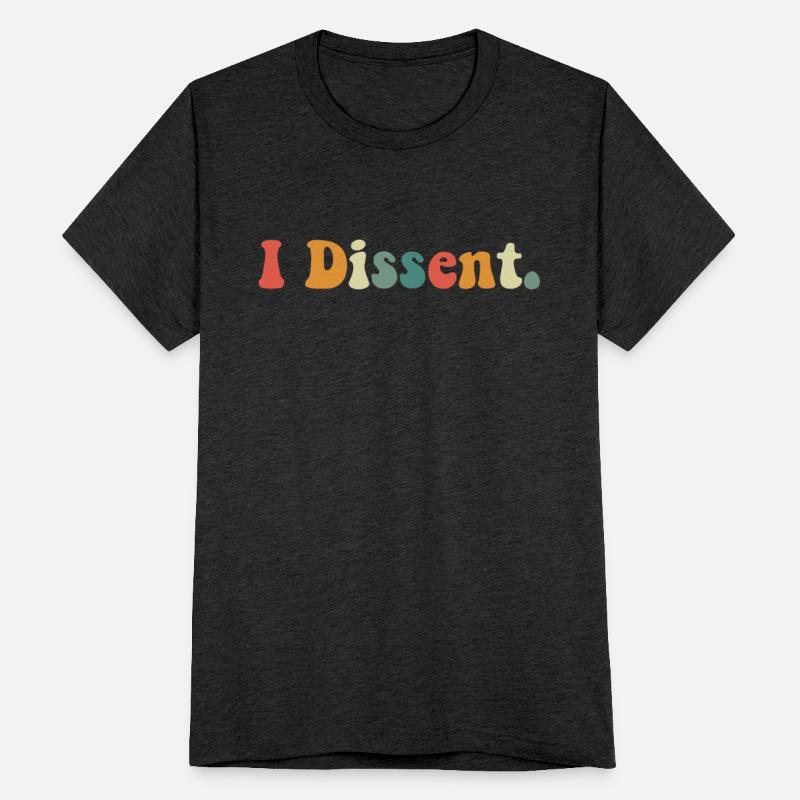 I Dissent Feminist Women's Rights Activist Protest