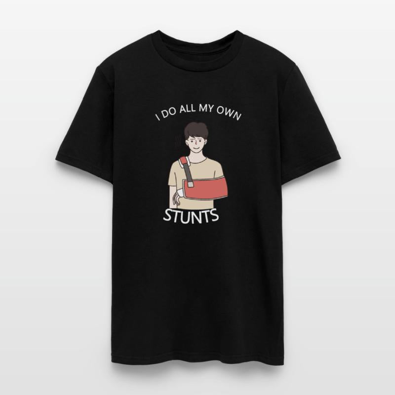 I Do My Own Stunts Get Well Gift Injury Leg