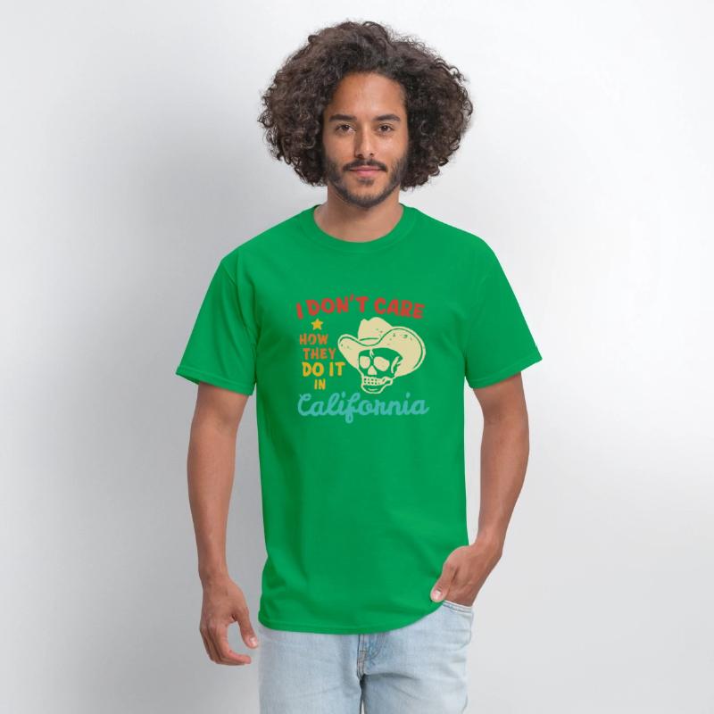 I Don't Care How They Do It In California