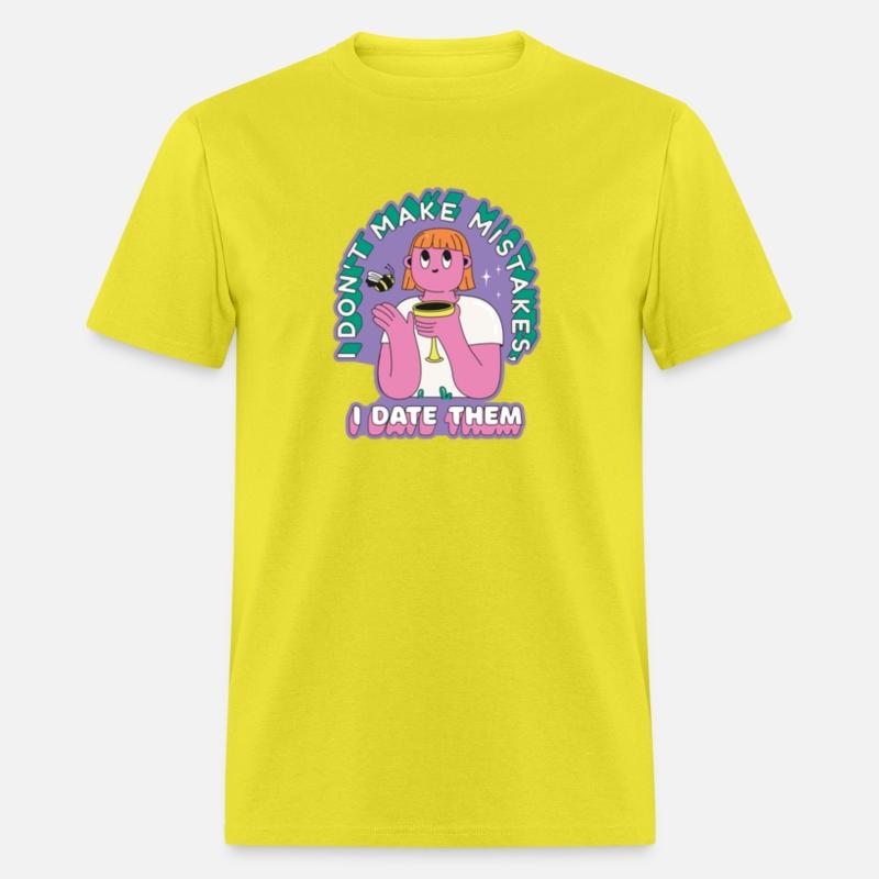 I DON'T MAKE MISTAKES