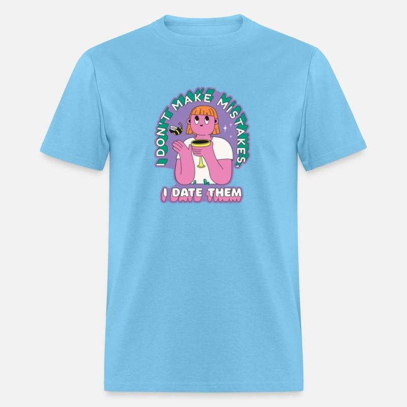 I DON'T MAKE MISTAKES