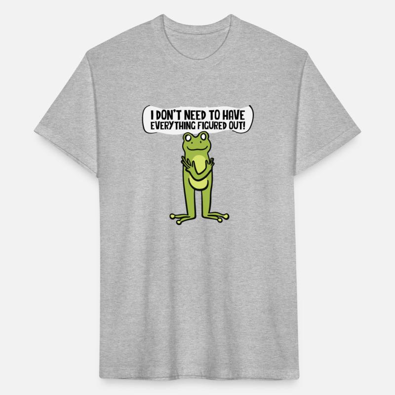 I don't need to have everything figured out