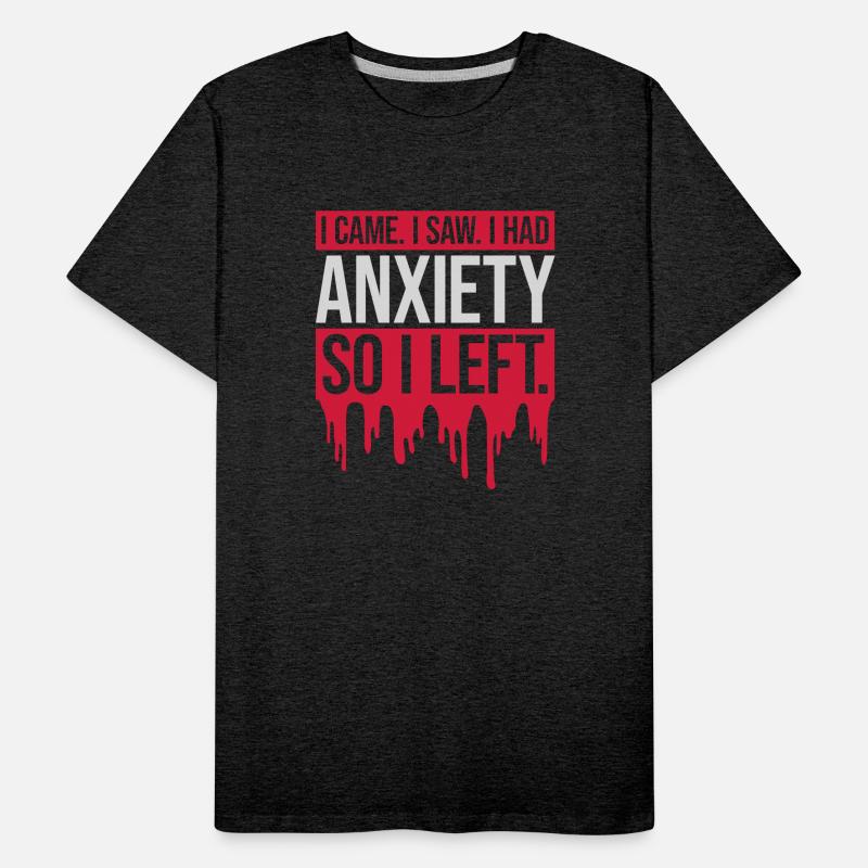 I had anxiety saying