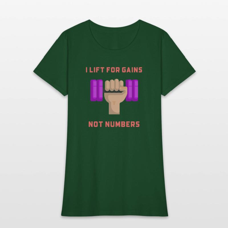 I lift for gains not numbers!